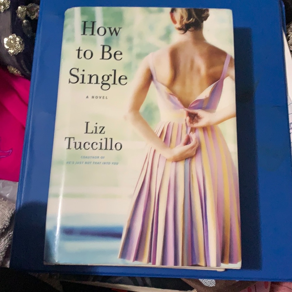How To Be Single by Tiz Tuccillo